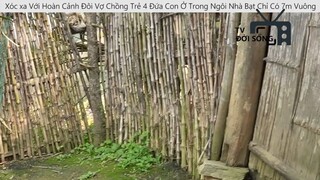 Xót xa Với Hoàn Cảnh Đôi Vợ Chồng Trẻ 4 Đứa Con Ở Trong Ngôi Nhà Bạt Chỉ Có 7m Vuông p10