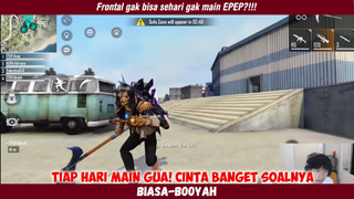 Frontal cinta banget sama EPEP???!!