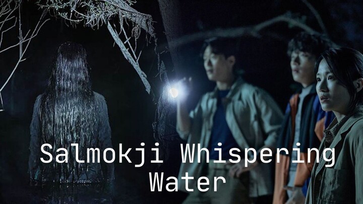 Salmokji Whispering Water Full Movie (2026)