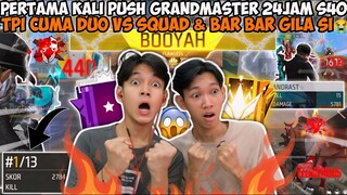 PERTAMA KALI PUSH GRANDMASTER 24 JAM S40 TAPI CUMA DUO VS SQUAD! REVIEW BOOYAH PASS TERBARU JUGA