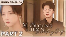 [TagalogDubbed] Part 2 Ang Madugong Lihim ni Secretary Song