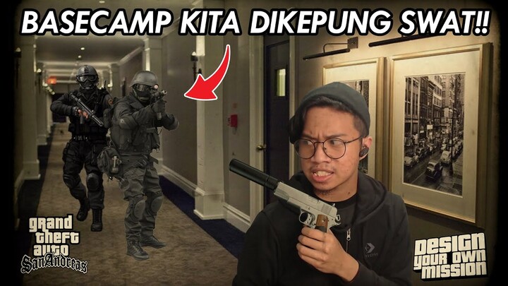 KITA DIKHIANATI TEMAN DAN BASECAMP KITA DISERBU TIM SWAT! [GTA DYOM Menjadi Assassin #3]