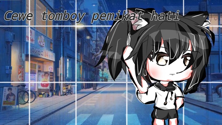 —Cewe tomboy pemikat hati♪ Gacha life Indonesia