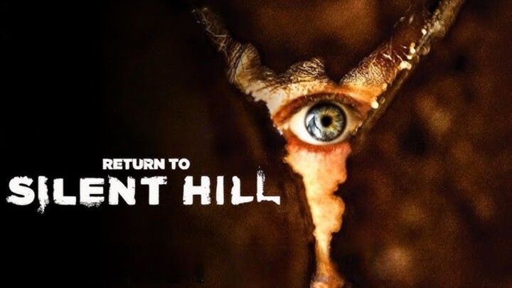 [MOVIE] RETURN TO SILENT HILL - Film Horror Terbaru Silent Hill