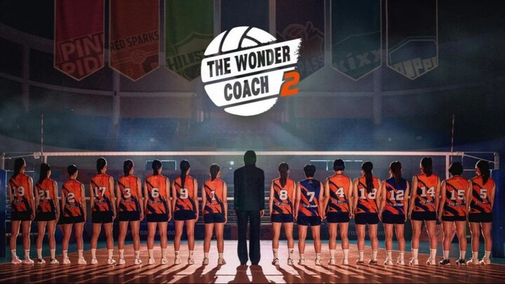 The Wonder Coach Season 2 ~ Eng Sub ~ Episode 1