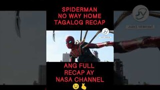 SPIDER-MAN NO WAY HOME | TAGALOG RECAP | Juans Viewpoint #Shorts #tagalogrecap2022