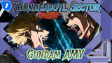Thunderbotl Sector
Gundam AMV_1