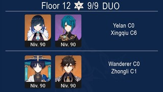 Spiral Abyss 3.3 DUO Yelan C0 & Xingqiu C6 / Wanderer C0 & Zhongli C1 Floor 12 Genshin Impact