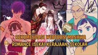 Rekomendasi webtoon Manhwa Indonesia isekai Romance kerajaan atau sekolah yang enak di baca