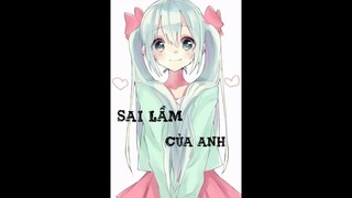 [amv anime] sai lầm của anh- Đình Dũng