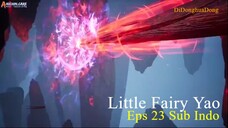 Little Fairy Yao Eps 23 Sub Indo
