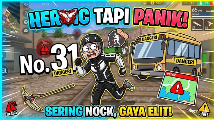 Heroic Tapi Panik😱