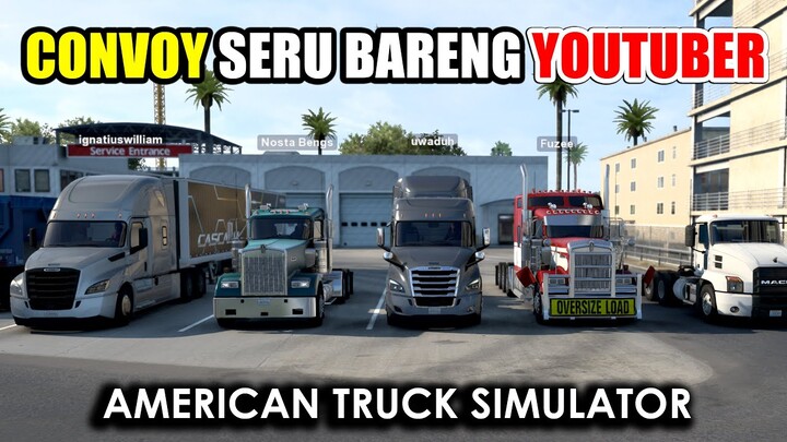 CONVOY BARENG YOUTUBER DI ATS | American Truck Simulator Indonesia