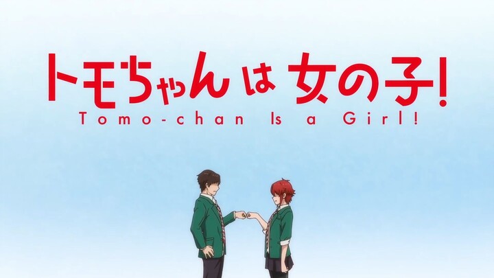 [1080p] Tomo-chan is a Girl ep 7