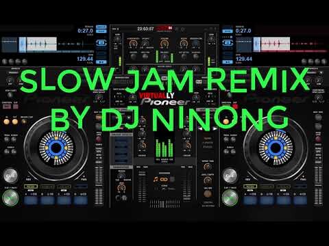 OLD SCHOOL SLOW JAM REMIX BY DJ NINONG