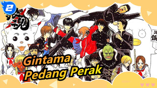 [Gintama/MAD] Pedang Perak_2