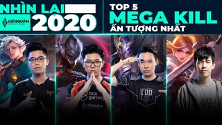 TOP 5 MEGA KILL HỦY DIỆT NĂM 2020 | Nhìn lại 2020