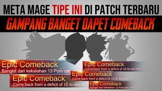 META MAGE Kaya Gini di Update Terbaru Bisa Bikin Gampang Epic Comeback - Mobile Legends