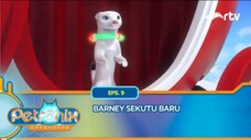 Petronix Defenders RTV: Barney Sekutu Baru (Episode 9)
