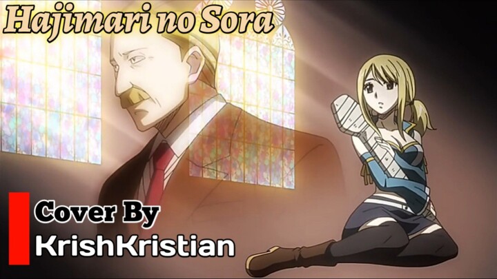 [ Opening Fairy Tail ] |Hajimari no Sora | Cover | KrishKristian