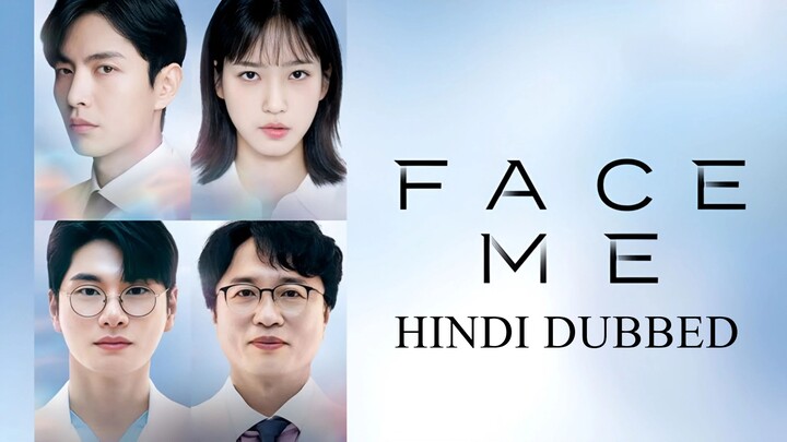Face Me Hindi Dubbed [1-12]