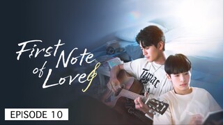 FIRST NOTE OF LOVE EP 10 🇹🇼