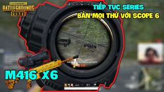 PUBG Lite | Thử Thách Bắn Cả Bản Đồ Cùng M416 Scope 6 | Bộ Đôi M416 & M24 Tái Xuất !