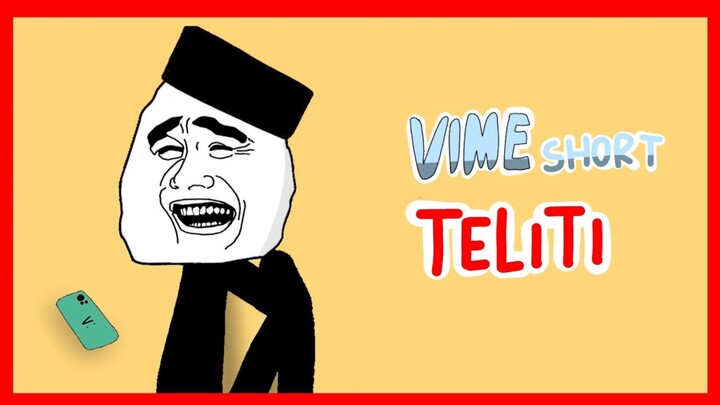 ViMe yang short - teliti