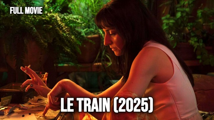 Le Train 2025