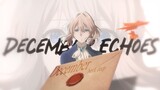 AMV - December echoes