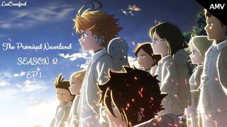 The Promised Neverland Season 2 - AMV - 「Anime MV」Lullaby of Woe - Ashley Serena