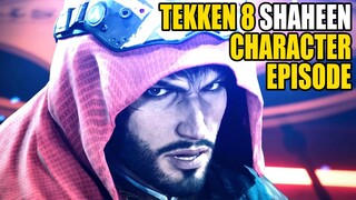 Tekken 8 - Character Episode: Shaheen