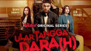 Ular Tangga Darah Eps 1