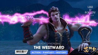 The Westward Episode 27 Sub Indonesia