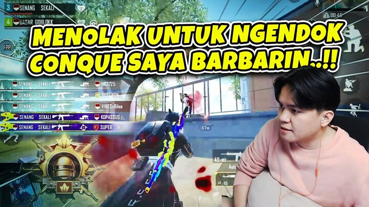 Menolak Untuk Ngendok, Conqueror Saya Barbarin | PUBG Mobile