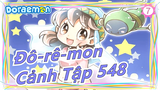 [Đô-rê-mon |Anime Mới- Cảnh Tập 548( Đang tải)_7