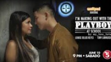 Wattpad Presents: Making Out With a Playboy