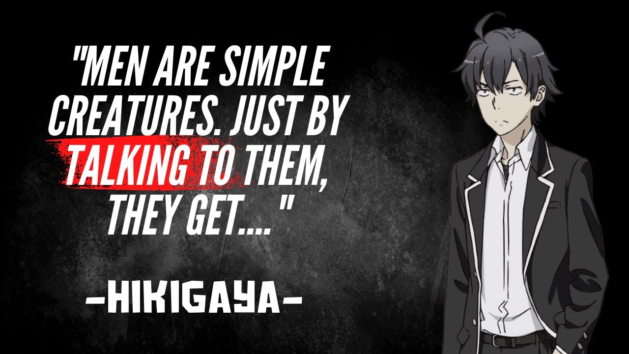 Hachiman Hikigaya Most Sensible Quotes You've Never Heard Before - Anime  Quotes With Voice - BiliBili, image size:1280x720