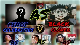 "PINOY CELEBRITIES" as "BLACK CLOVER CHARACTERS"|#1 Black Bulls Edition