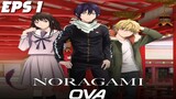 Noragami OVA Episode 1