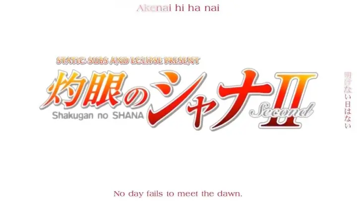 Shakugan no Shana II Ep.24 (Final Episode)