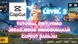 Tutorial Edit Video JedagJedug  PubgMobile Menggunakan CapCut