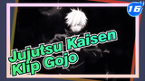 [Gojo Klip] Jujutsu Kaisen Koleksi Klip Karakter Gojo_16