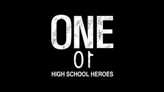 One: High School Heroes Episode 2