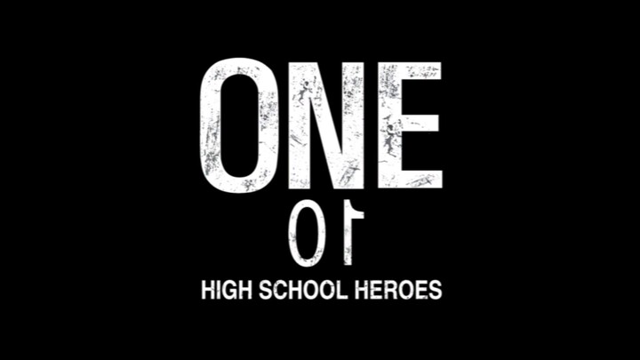 One: High School Heroes Episode 2