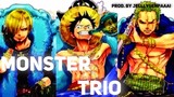 One Piece [ Edit ] - Monster Trio | EVERYDAY NORMAL GUY 2