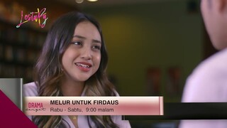 Melur Untuk Firdaus | Minggu 4