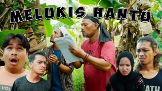 BELAJAR MELUKIS HANTU BERSAMA PAK AMIR