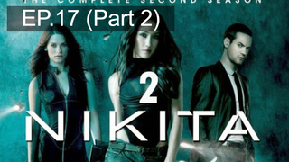 หยุดดูไม่ได้ 🔫 Nikita Season 2 นิกิต้า รหัสเธอโคตรเพชรฆาต พากย์ไทย 💣 EP17_2