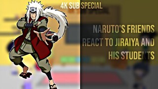 Naruto and Naruto's friends react Jiraiya and his students | 𝘈𝘯𝘪𝘮𝘦 𝘎𝘶𝘺